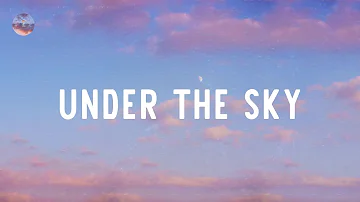 Under the sky 🌱 Playlist to take you on a nostalgia trip