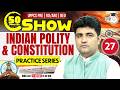 Polity MCQs for UPPCS Pre &amp; RO/ARO | 50 Min Show - Class 27 | Indian Constitution | By Vipul Sir