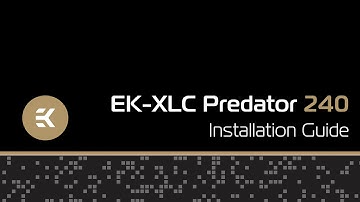 EK-XLC Predator 240 (R1.0) Installation Guide