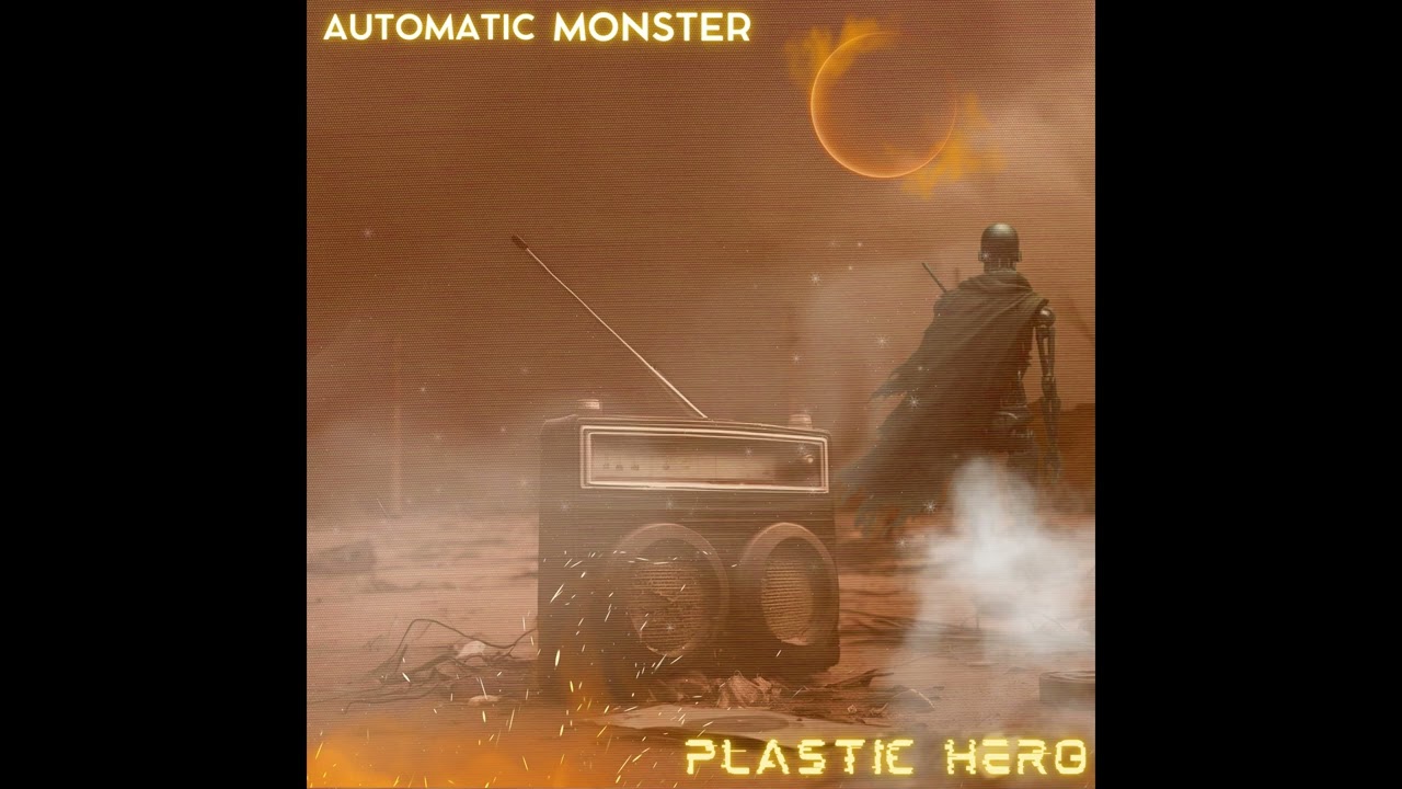 Watch Automatic Monster - Hero on YouTube Watch Automatic Monster - Hero on YouTube