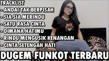 DJ ANDAI TAK BERPISAH X SIA SIA MERINDU DUGEM FUNKOT TERBARU 2025 REQ DEKYUU FT PAKDEK PANJOEL