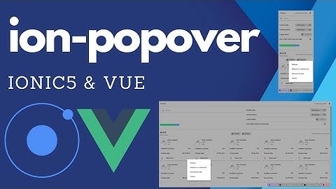 Creating popover in Ionic5 and Vue