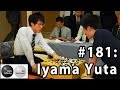 Nick Sibicky Go Lecture #181 - Iyama Yuta