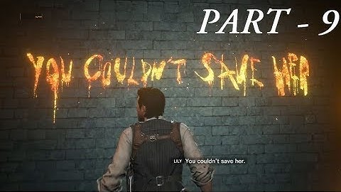 the evil within 2 gameplay walkthrough part 9 full game - no commentary