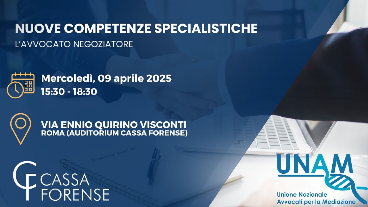 Nuove competenze specialistiche -  L' Avvocato negoziatore