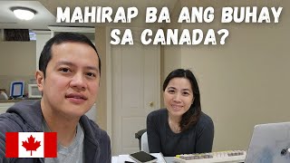 Mahirap Ba Ang Buhay Sa Canada? | Buhay Canada