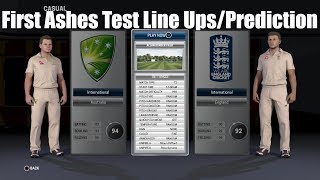 ASHES CRICKET | FIRST ASHES TEST LINEUPS/PREDICTIONS