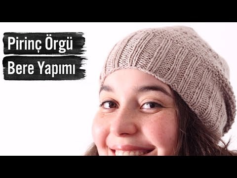 Pirinç Örgü Bere Yapımı