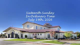 Sixteenth Sunday In Ordinary Time