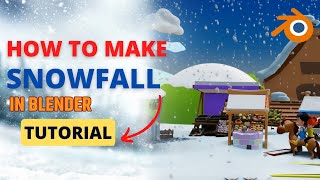Easy & Realistic Snowfall in Blender | How to make Snow in Blender (Cycles,evee) AniSculpt