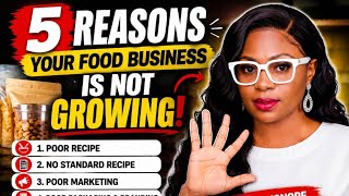 5 Mistakes Stopping your Food Business From Growing