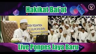 Live Ponpes Jaya Baru ( Hakikat Bai'at )