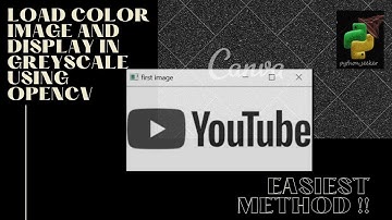How to load and display using opencv in python? Colour image to greyscale image