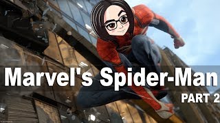 Marvel's Spider-Man (Прохождение на стриме) | Не верь добряку #2 Marvel's Spider-Man (Прохождение на стриме) | Не верь добряку #2