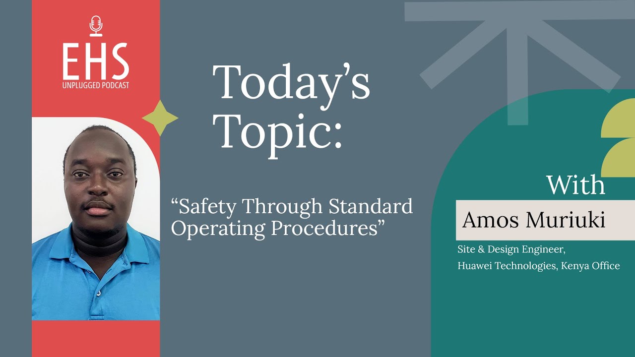 Ep 7: Safety Through Standard Operating Procedures