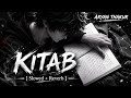 Kitab (Slowed + Reverb)🎧 | Mr Dutt, Vipin Foji |Tanu Rawat | YUNIK 2.0