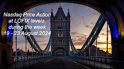 Nasdaq PA - LOFIX Levels (week 19 - 23 August 2024) #nasdaq #londonfix #indices #trading thumbnail