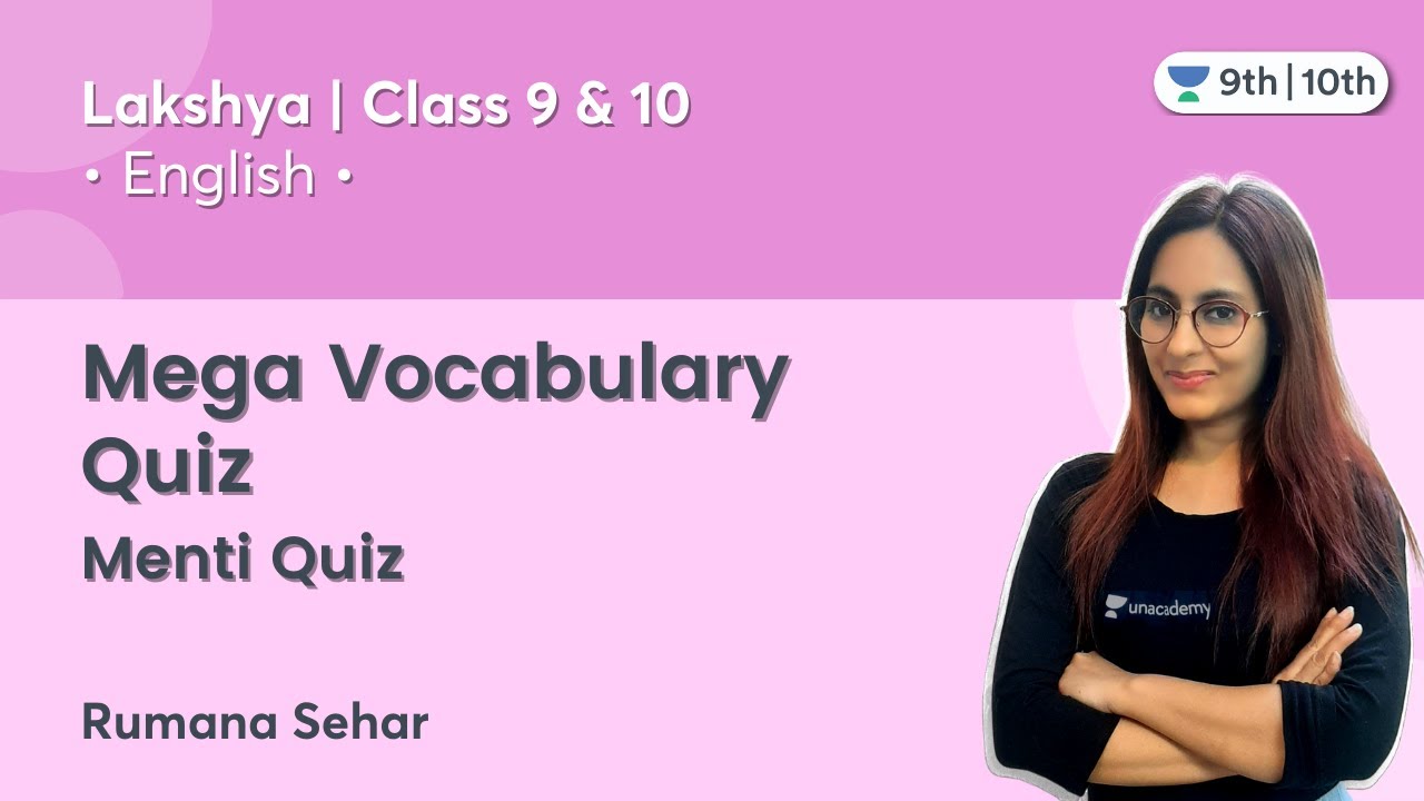 Mega Vocabulary Quiz | Menti Quiz | Class 9 & 10 | Rumana Ma'am