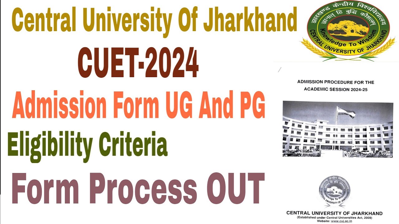 Central University Of Jharkhand Admission form 2024-25 Eligibility ...