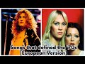 100 Songs That Defined the '70s (European Version)
