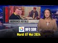 Info soir  : Mardi 07 Mai 2024