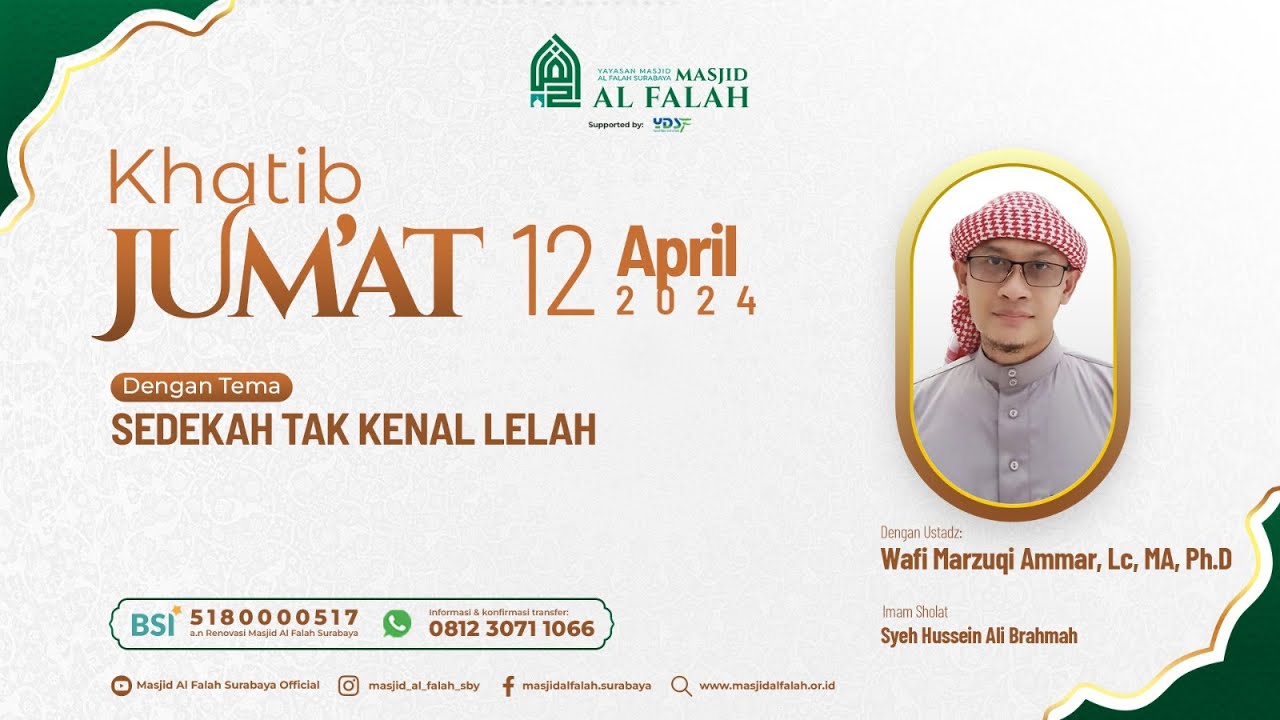 SEDEKAH TAK KENAL LELAH - Khutbah Jum'at - Ust. Wafi Marzuqi Ammar, Lc ...