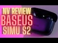 NV Review - The Baseus SiMU S2