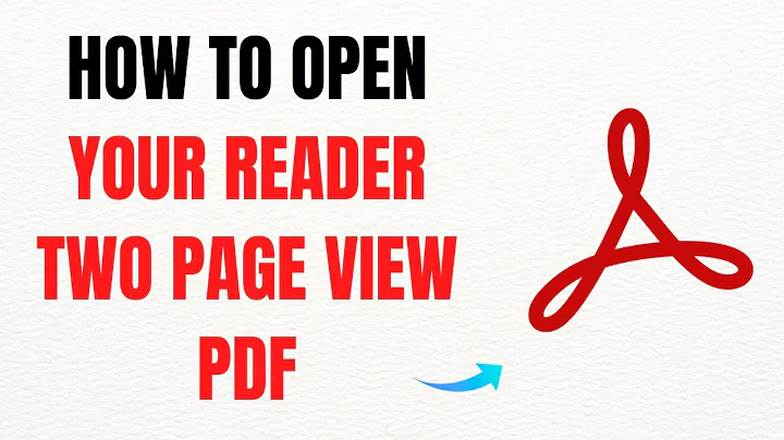 How to Open Your PDF in Two Page View on Adobe Acrobat – Full Guide
