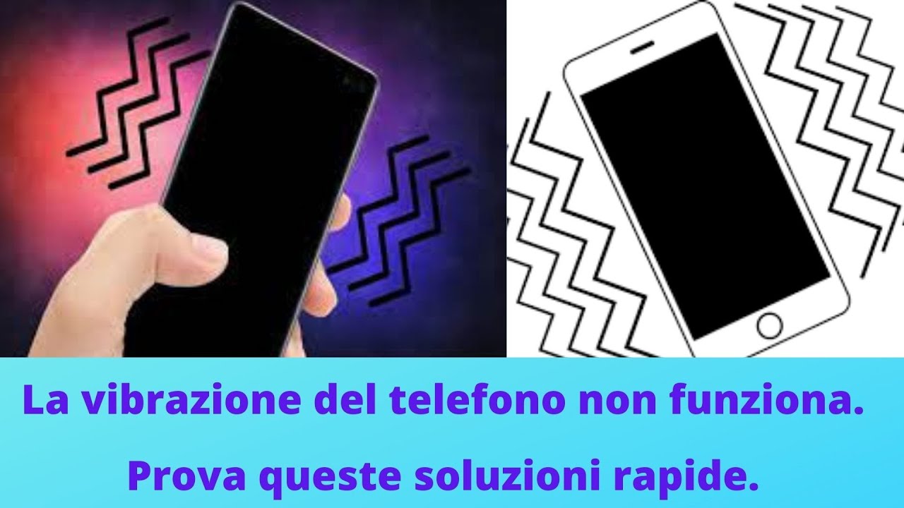 La vibrazione del telefono non funziona. Prova queste soluzioni rapide