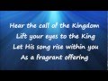 Hear The Call of The Kingdom