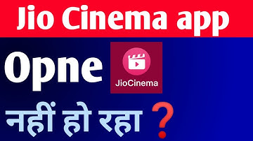 Jio Cinema Not Working & not open Problem Solved