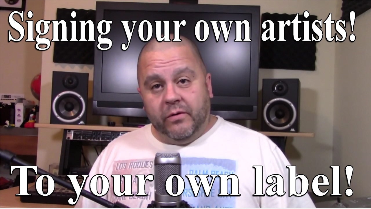 Signing Your Own Artists To Your Record Label YouTube signing-your-own-artists-to-your-record-label-youtube