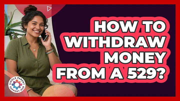 How To Withdraw Money From A 529?