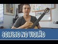 SOLFEJO NO VIOLÃO