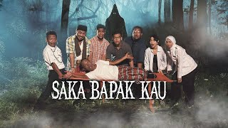 Saka Bapak Kau (2024)