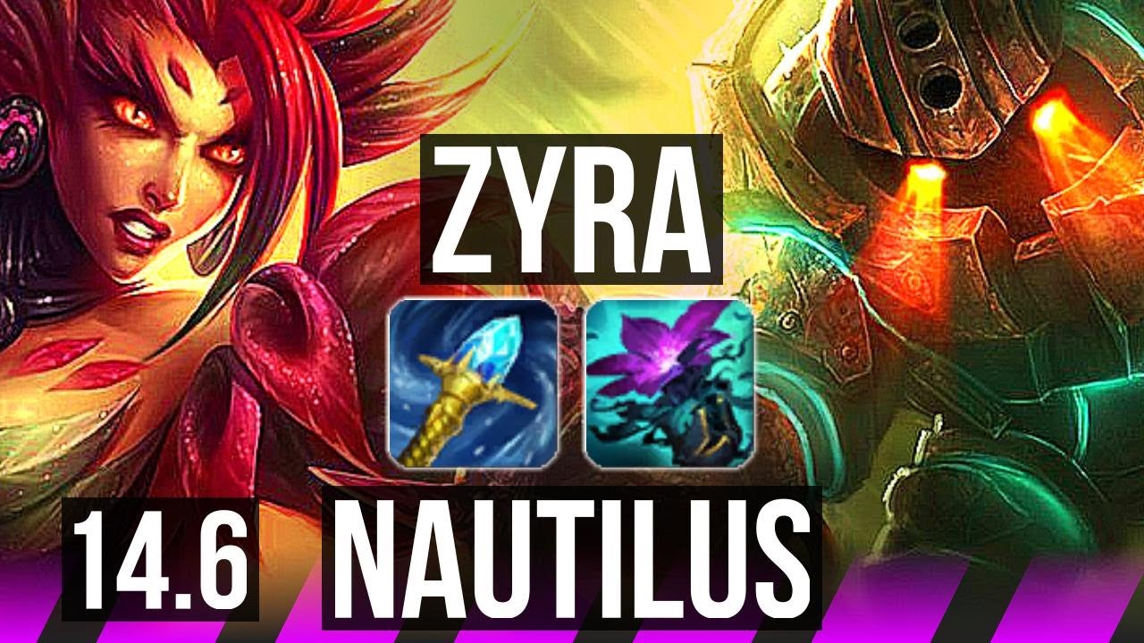 ZYRA & Jhin vs NAUTILUS & Taliyah (SUP) Comeback, Rank 4 Zyra, 5/6/26