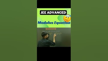 🚀 Modulus Equation Tricks for JEE Advanced Success 🎯#jeemains #jeeadvanced #maths