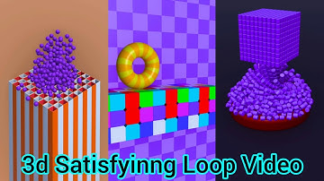3d Satisfyinng Loop Video #satisfyingvideo