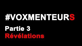 Part3 Débunkage des voxmenteurs (Starrysky, Ermite Moderne, Michael J, 123Lunatic, Mad Dog)