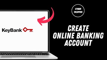 How to Open or Create Key Bank Online Banking Account