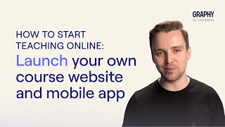 How To Start Teaching Online: Launch Your Own Course Website and Mobile App | Graphy Academy screenshot 4