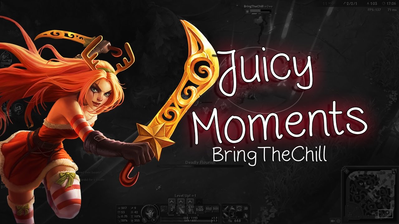 BringTheChill - Juicy Moments