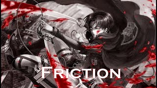 Attack on Titan「AMV」- Friction