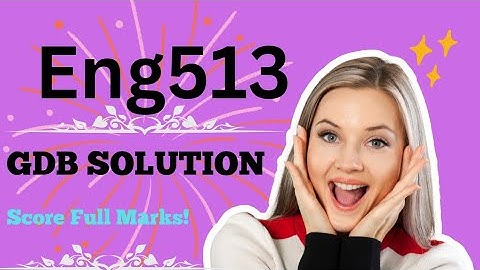 Eng513|Language Teaching Methods|GDB SOLUTION|@studywithawan
