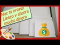 Como hacer tu propio lienzo econmico como tensar lienzos  