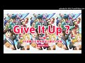 96猫 - Give It Up?TV动画《天地创造设计部》片头曲