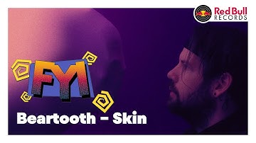 FYI with Beartooth | Skin