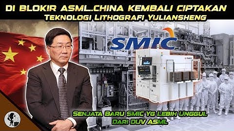 PUKULAN TELAK UNTUK ASML.. CHINA KEMBALI CIPTAKAN TEKNOLOGI LITOGRAFI JENIS BARU..