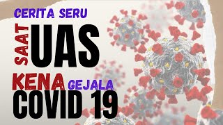 VIRAL‼️ CERITA UAS SAAT KENA GEJALA COVID DAN OBATNYA