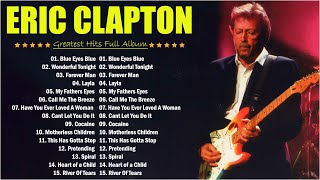 ERIC CLAPTON  l l 2024 MIX Songs Collection  #ericclapton